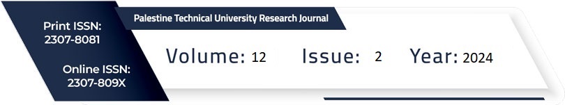 					View Vol. 12 No. 2 (2024): Palestine Technical University Research Journal (PTURJ)
				